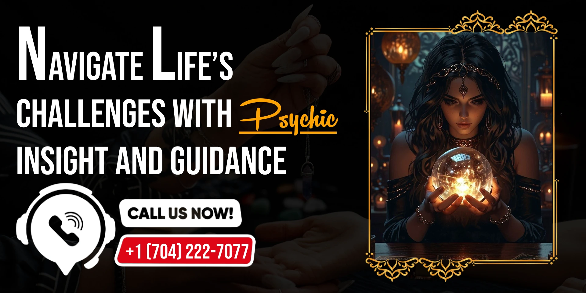 Navigate Life’s Challenges with Psychic Insight and Guidance